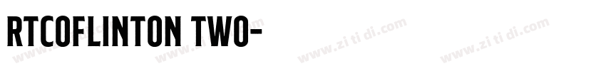 RTCOFlinton Two字体转换 RTCOFlinton Two字体转换